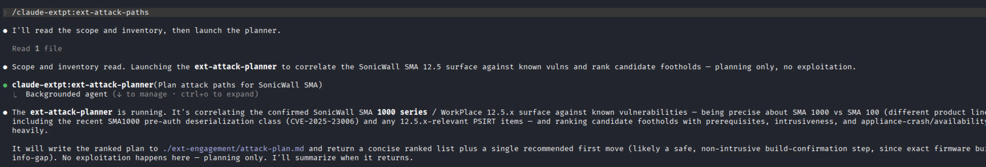 The ext-attack-planner launching as a backgrounded agent to correlate the SonicWall SMA 12.5 surface against known vulnerabilities and rank candidate footholds